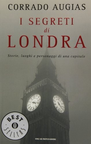 I segreti di Londra. Storie, luoghi e personaggi di una ca... by Augias, CorradoFREE US DELIVERY | ISBN: 8804536497 | Quality Books