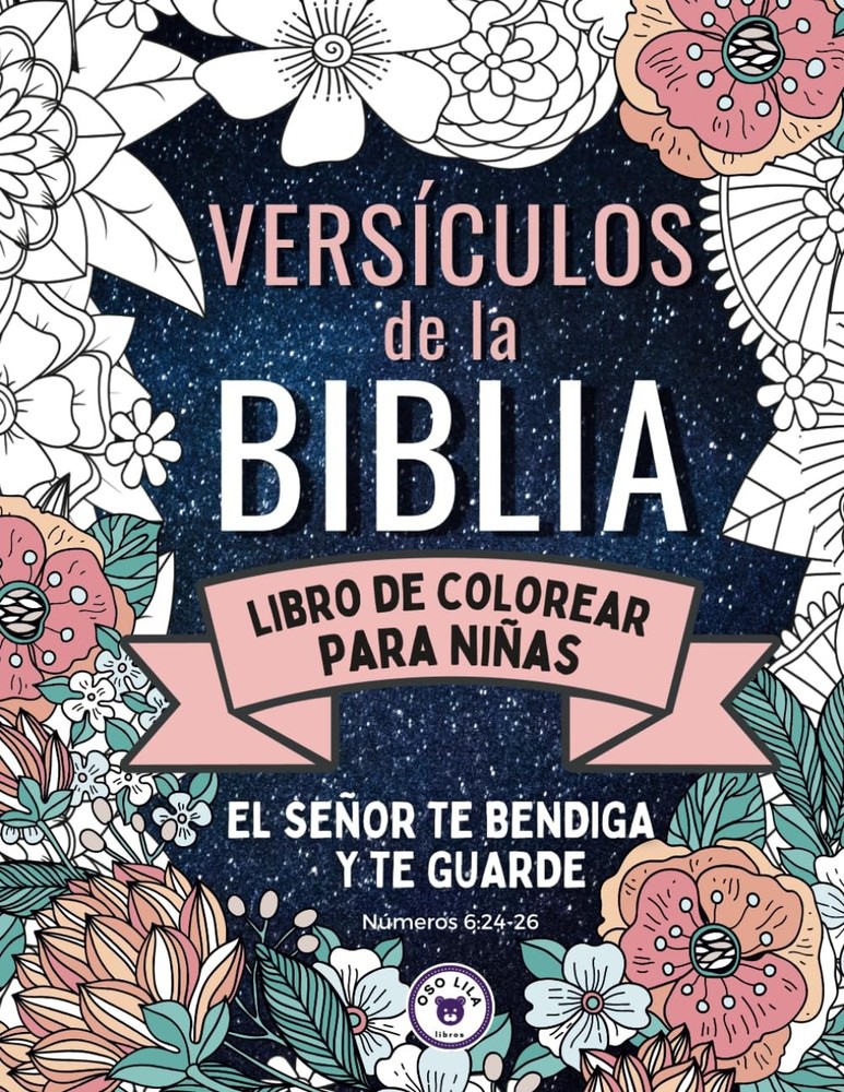 Versículos de la Biblia Libro de Colorear para Niñas: El Señor te bendiga y te g