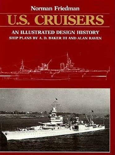 U.S. Cruisers: An Illustrated Design History - Hardcover - GOOD