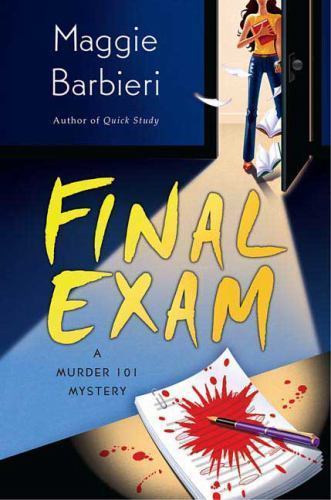 Final Exam (A Murder 101 Mystery), Barbieri, Maggie, New Book