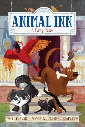 Paul DuBois Jacobs Jennifer Swender A Furry Fiasco (Paperback) Animal InnAnother great item from Rarewaves USA | Free delivery!