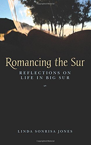 Romancing the Sur: Reflections on L..., Jones, Linda So