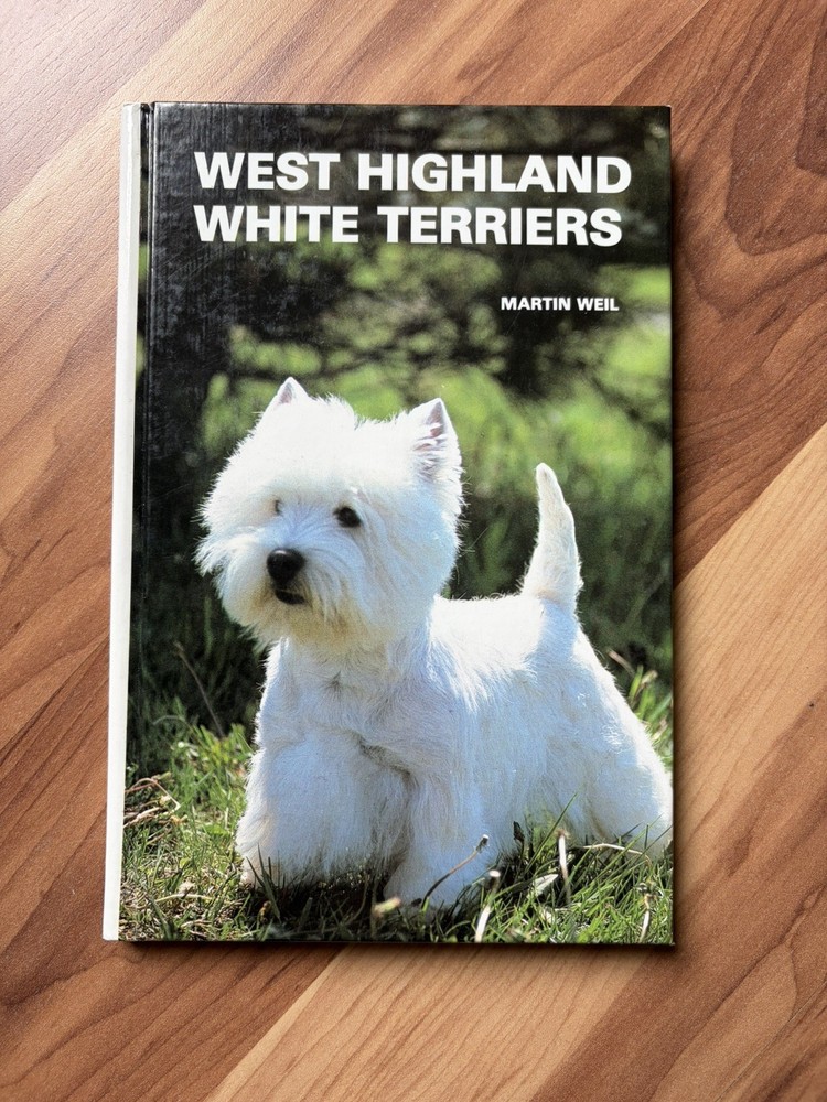 Vintage Book Dogs West Highland White Terriers by Martin Weil Hardcover