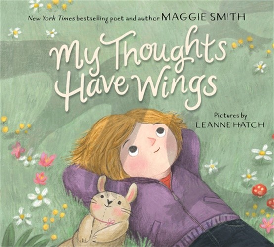 My Thoughts Have Wings (Hardback or Cased Book)