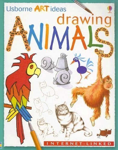Drawing Animals (Usborne Art Ideas), Milbourne, Anna