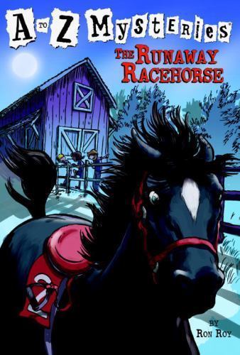 The Runaway Racehorse (A to Z Mysteries), USED-Very Good, Roy, Ron