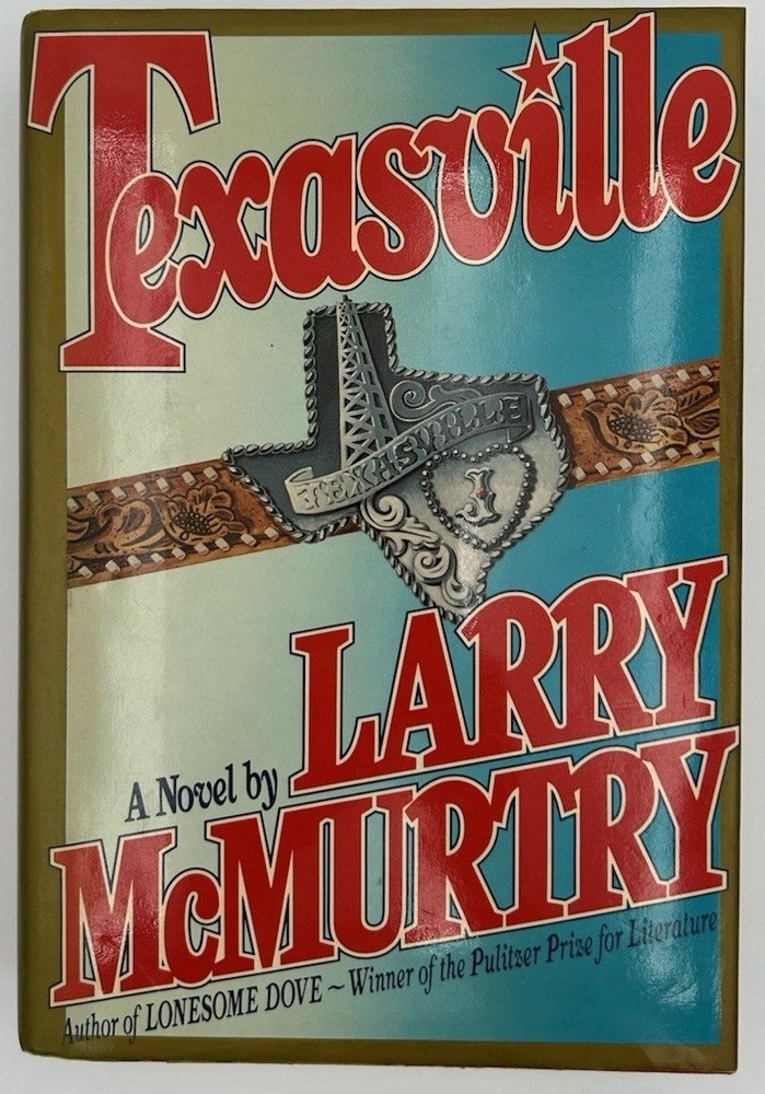 Texasville by Larry McMurtry Forest Edition First Printing 1987 HC DJ