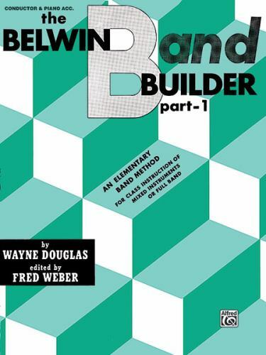 Belwin Band Builder, Part 1: Conductor by Douglas, Wayne,Weber, Fred, Paperback