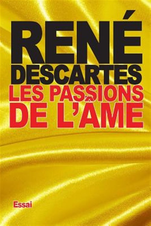 Les Passions De L’âme, Paperback by Descartes, Rene, Brand New, Free shipping...