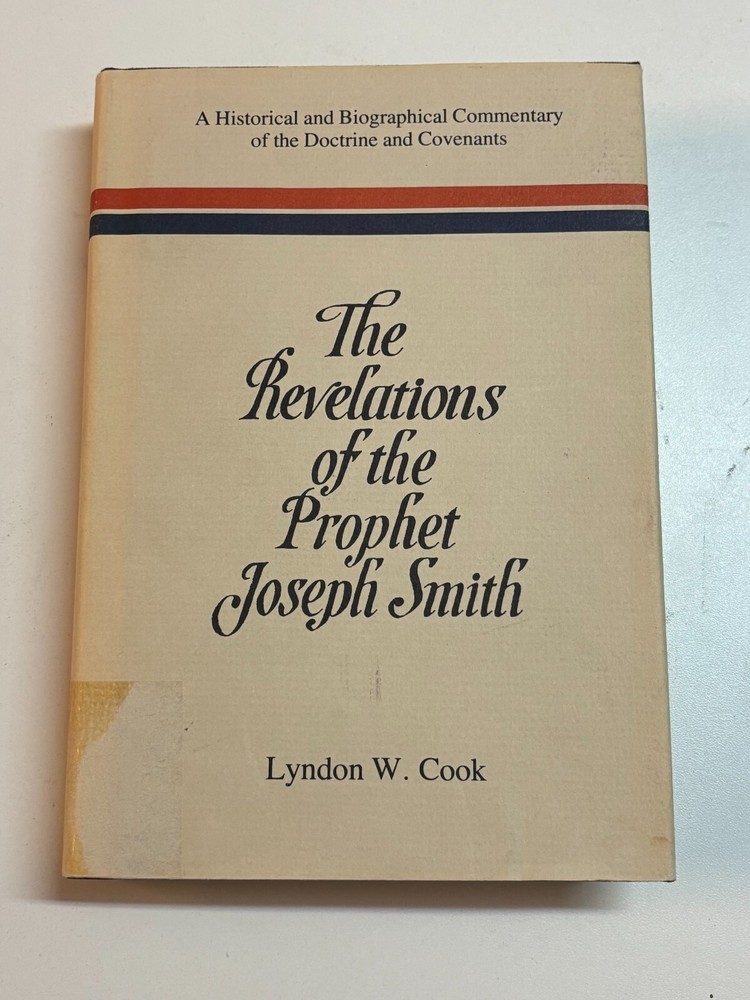 The Revelations of the Prophet Joseph Smith