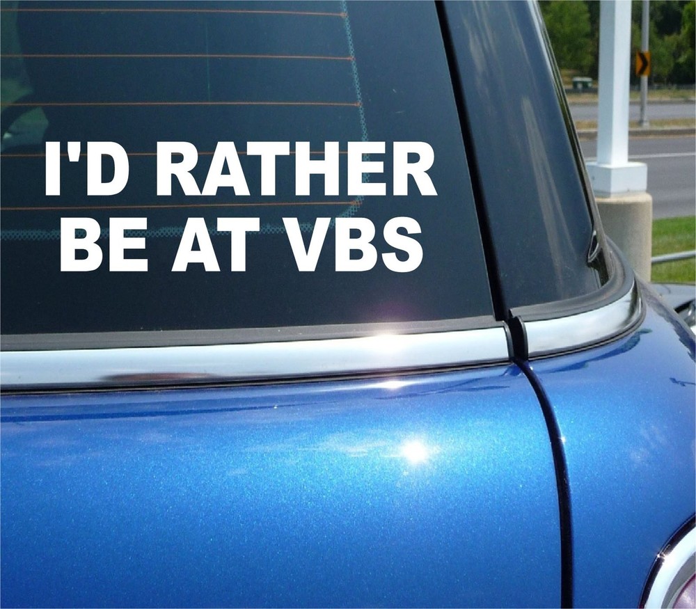 Funny VBS Sticker Decal for Car Window Church Summer School