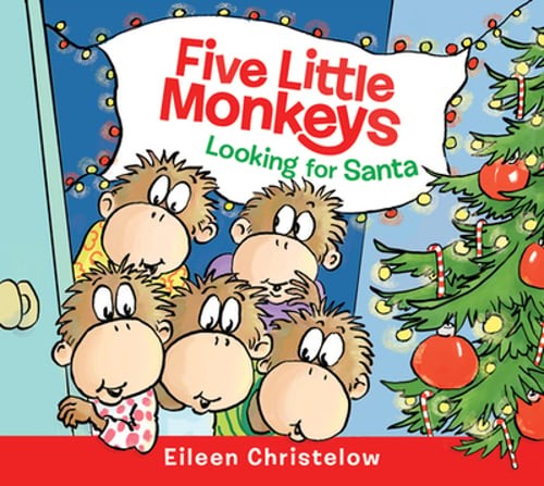Five Little Monkeys Looking for Santa by Eileen Christelow: Used