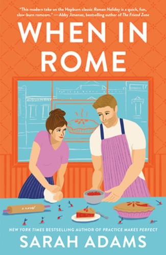 When in Rome by Sarah Adams: Used