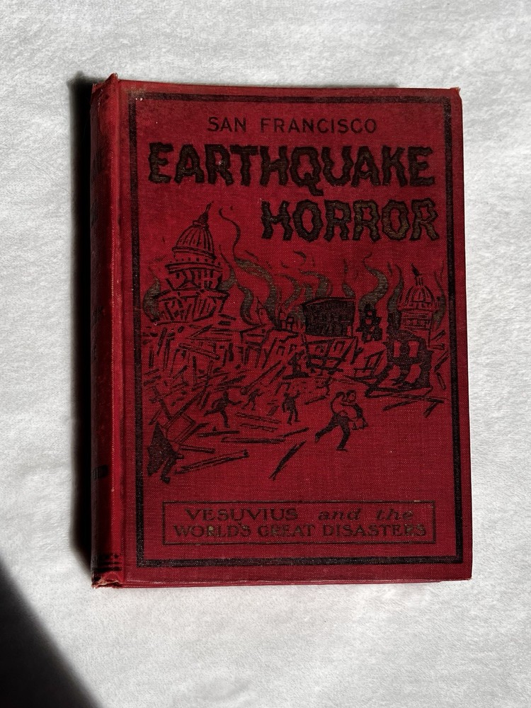 1906 Antique Illustrated San Francisco History 