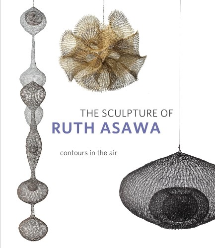 Timothy Anglin Burgard The Sculpture of Ruth Asawa, Second Edition (Paperback)Another great item from Rarewaves USA | Free delivery!