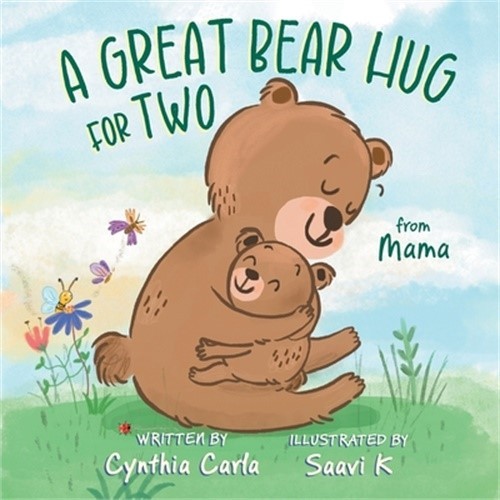 A Great Bear Hug for Two: From Mama (Paperback or Softback)