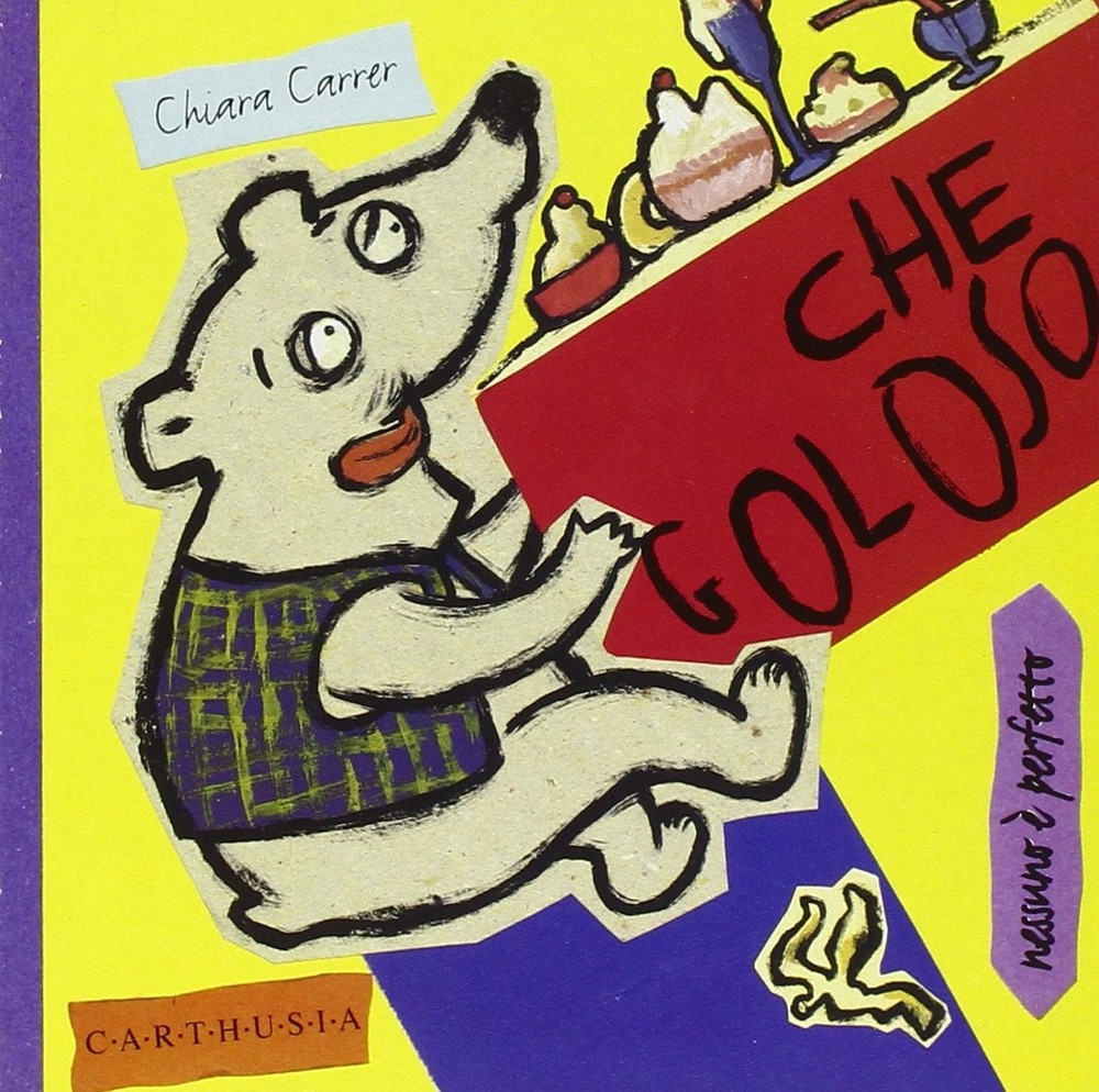 Chiara Carrer Che goloso. Rollo, un orsetto molto goloso. Ediz. illus (Hardback)Another great item from Rarewaves USA | Free delivery!