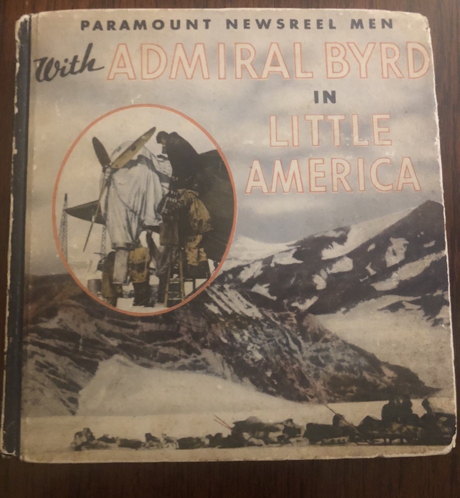 Paramount Newsreel Men With Admiral Byrd in Little America, 1934 Whitman Photos