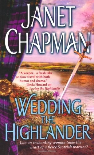 Wedding the Highlander, Chapman, Janet