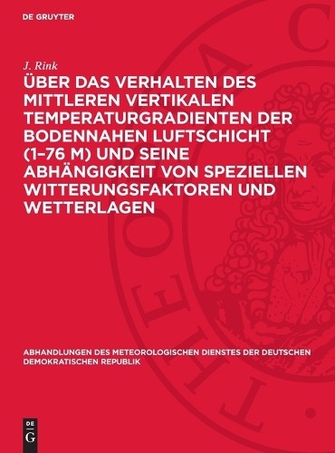 J Rink Über Das Verhalten Des Mittleren Vertikalen Temperaturgradient (Hardback)