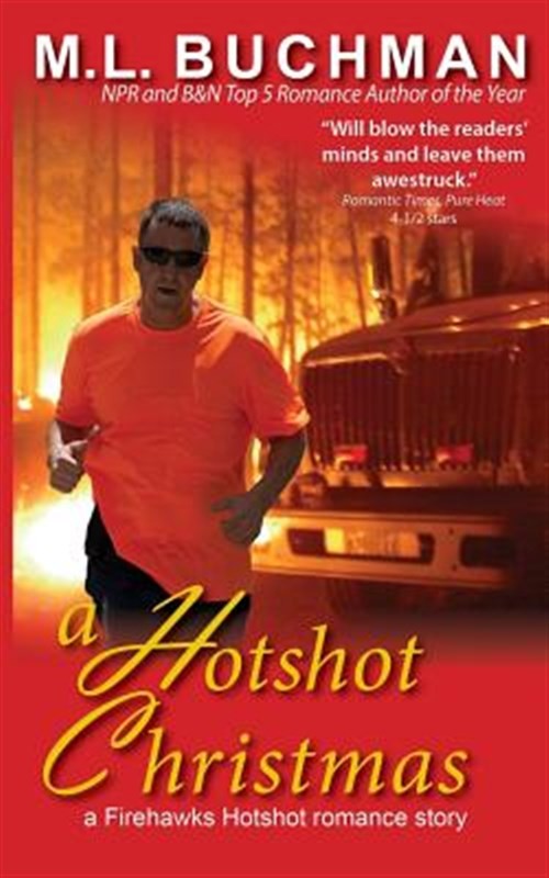 Hotshot Christmas, Paperback by Buchman, M. L., Brand New, Free shipping in t...