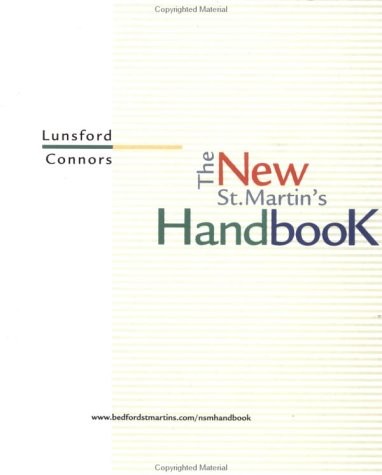 The New St. Martin's Handbook - hardcover Lunsford, Andrea; Connors, Robert