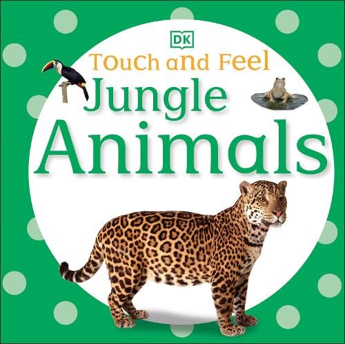 Touch and Feel: Jungle Animals (Board Book) Touch and FeelAnother great item from Rarewaves USA | Free delivery!