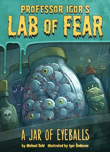 Jar of Eyeballs, Paperback by Dahl, Michael; Sinkovec, Igor (ILT), Brand New,...