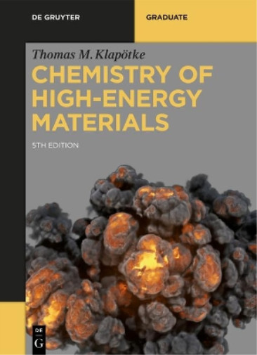 Thomas M. Klapötke Chemistry of High-Energy Materials (Paperback)Another great item from Rarewaves USA | Free delivery!