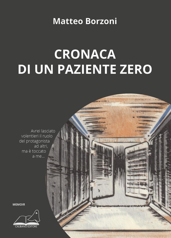 Matteo Borzoni Cronaca di un paziente zero (Paperback)Another great item from Rarewaves USA | Free delivery!