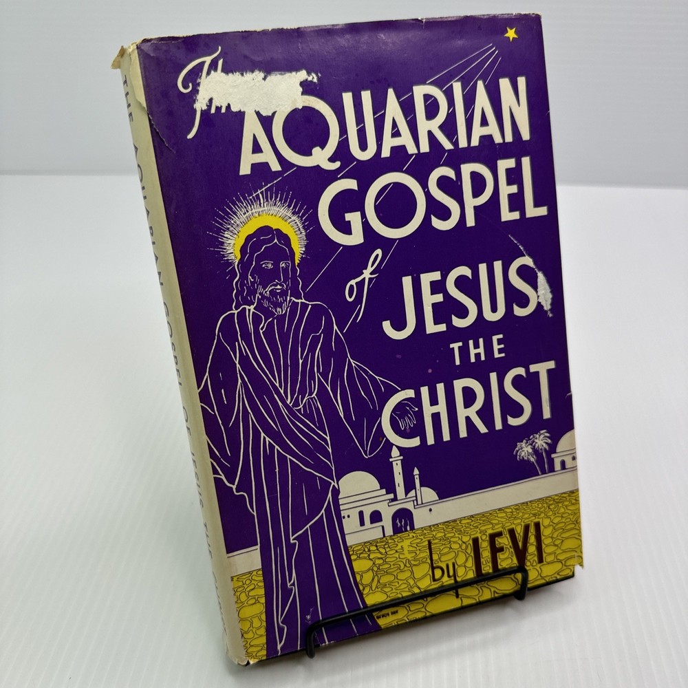 Aquarian Gospel of Jesus the Christ by Levi 1969 HC DeVorss Co.  Akashic Records
