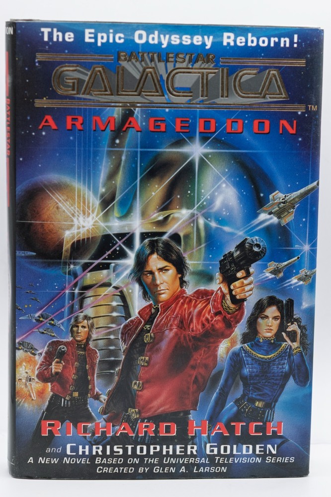 Battlestar Galactica by Christopher Golden and Richard Hatch (1997, Hardcover)