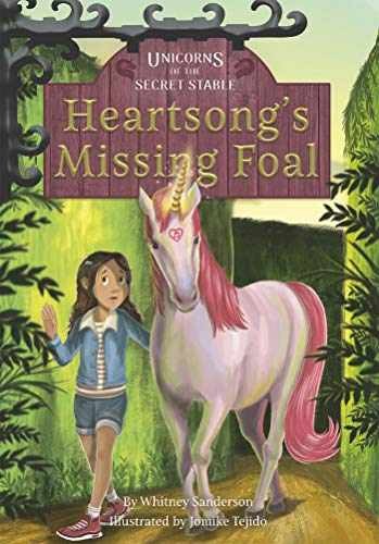 Heartsongs Missing Foal (Unicorns - Paperback, by Whitney Sanderson - Very Good