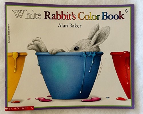 White Rabbit's Color Book, Alan Baker; Alan Baker