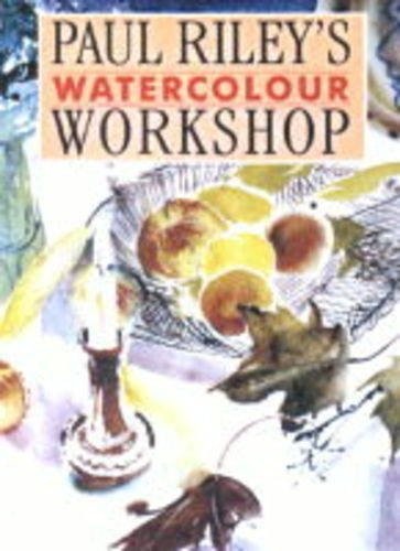Paul Riley's Watercolour Workshop by Riley, Paul Hardback Book The Fast FreeFREE US DELIVERY | ISBN: 1870586441 | Quality Books