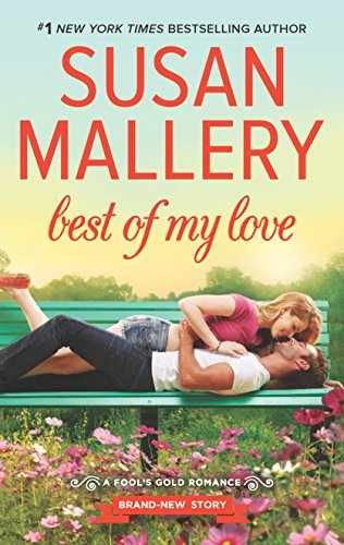 Best of My Love (Fool's Gold, Book - Paperback, by Mallery Susan - Acceptable