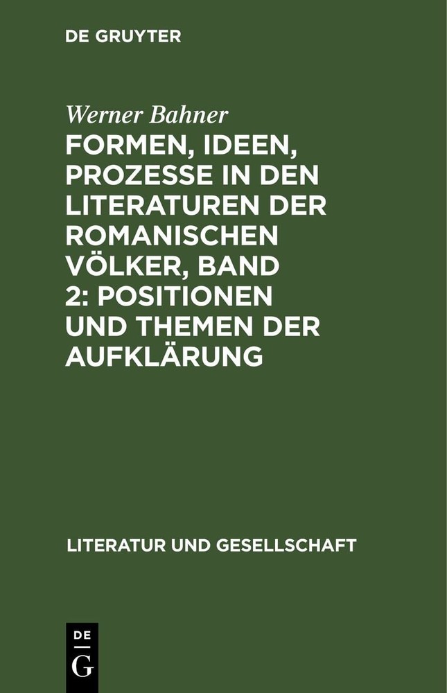 Werner Bahner Formen, Ideen, Prozesse in Den Literaturen Der Romanisc (Hardback)