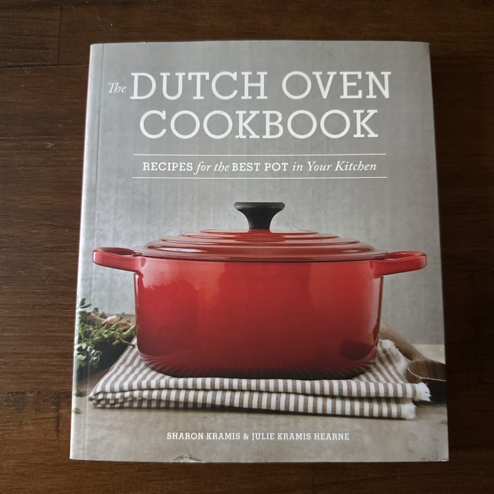The Dutch Oven Cookbook: Recipes - Paperback, by Kramis Sharon; Kramis - Good