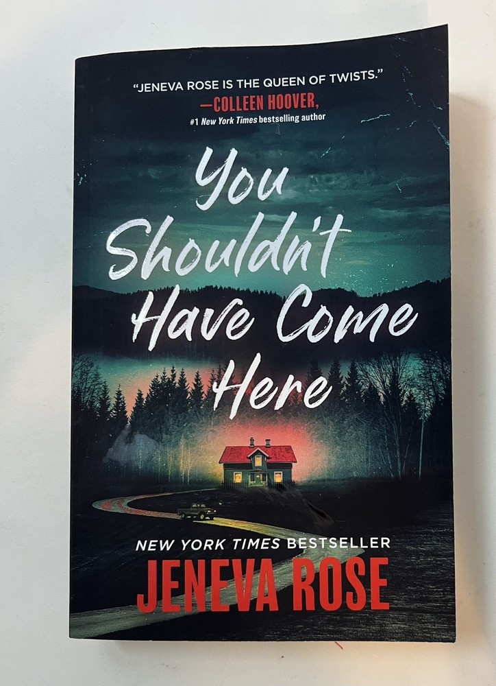 You Shouldn't Have Come Here by Jeneva Rose New Soft back Paperback