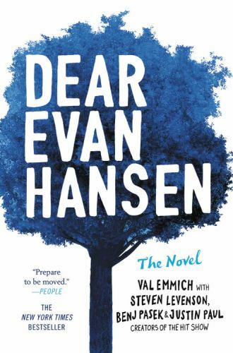 Dear Evan Hansen: The Novel - Hardcover By Emmich, Val - VERY GOOD