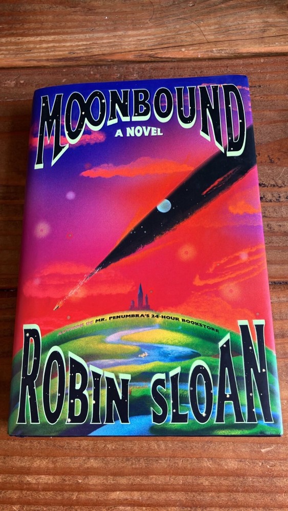 Moonbound : A Novel by Robin Sloan (2024, Hardcover) - LIKE NEW