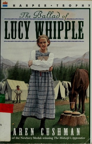The Ballad of Lucy Whipple by Cushman, Karen, Acceptable Book