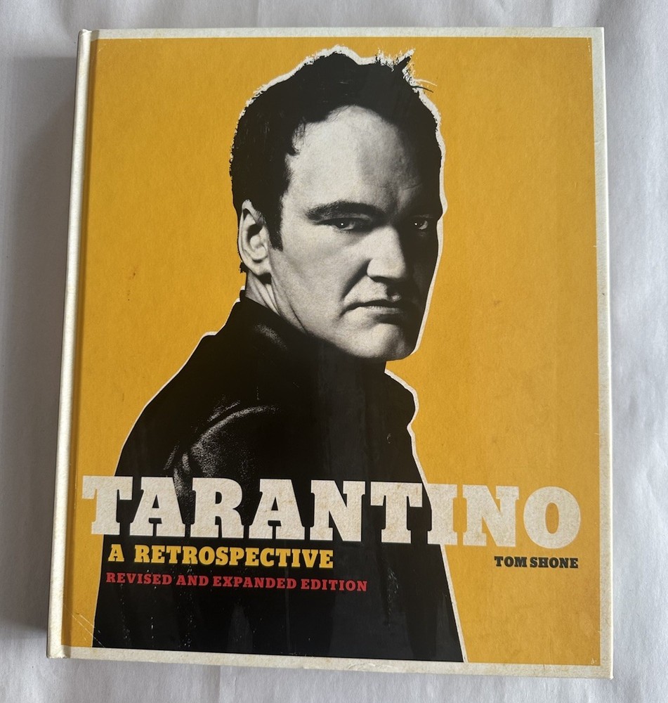 Tarantino: A Retrospective: Revised And Expanded by Tom Shone HC 2021 1st Ed