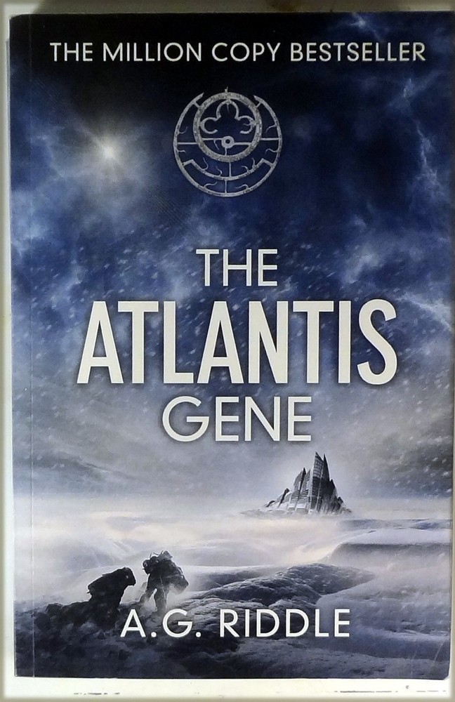 A. G. Riddle-The Atlantis Gene-Legion, 2013, 628 Pgs
