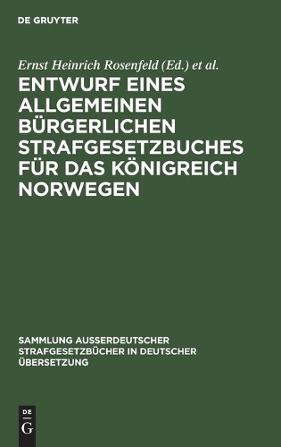 Entwurf eines Allgemeinen bürgerlichen Strafgesetzbuches für das Köni (Hardback)Another great item from Rarewaves USA | Free delivery!