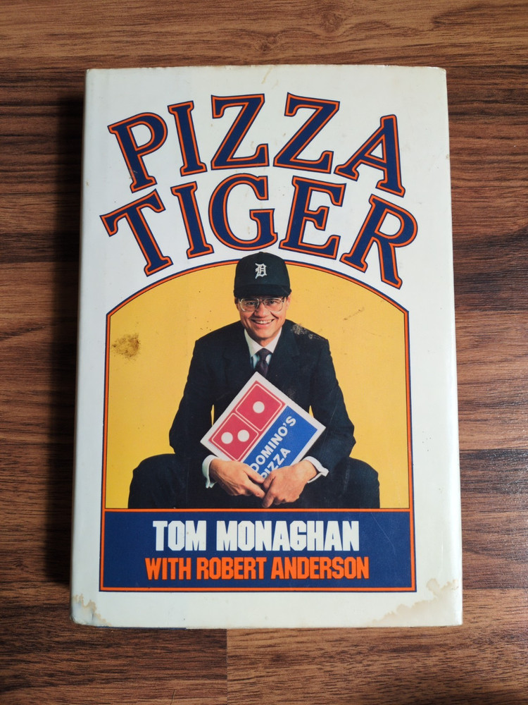 Pizza Tiger  (1986 Hardcover Dust Jacket 1st Edition) by Thomas Monaghan