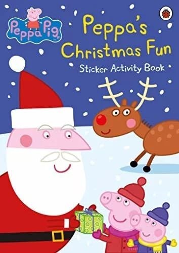 PEPPA'S CHRISTMAS FUN STICKER ACTIVITY BOOK - Peppa Pig Christmas... by LadybirdFREE US DELIVERY | ISBN: 0241426200 | Quality Books