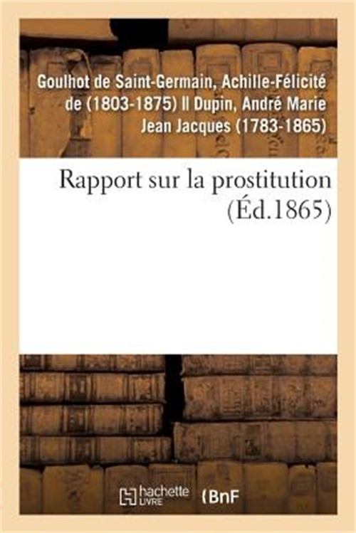 Rapport Sur La Prostitution (Paperback or Softback)