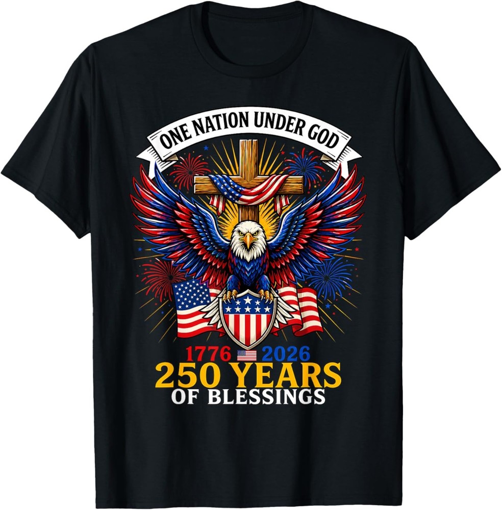 Freedom 250th Anniversary USA Flag Christian God Patriotic T-Shirt