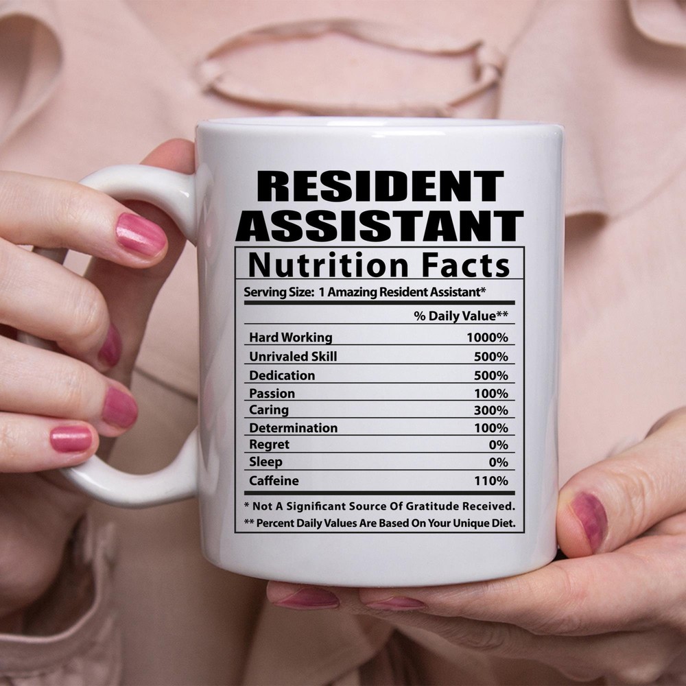 Funny Resident Assistant Nutritional Facts White Coffee Mug